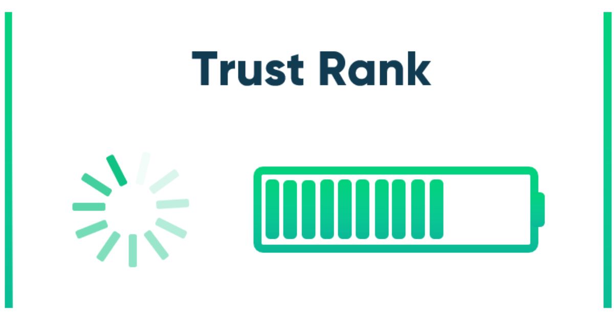 Độ tin cậy/TrustRank là gì?