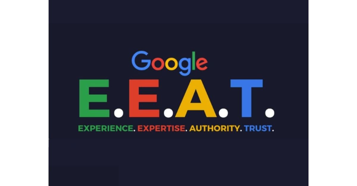 E-E-A-T là gì?