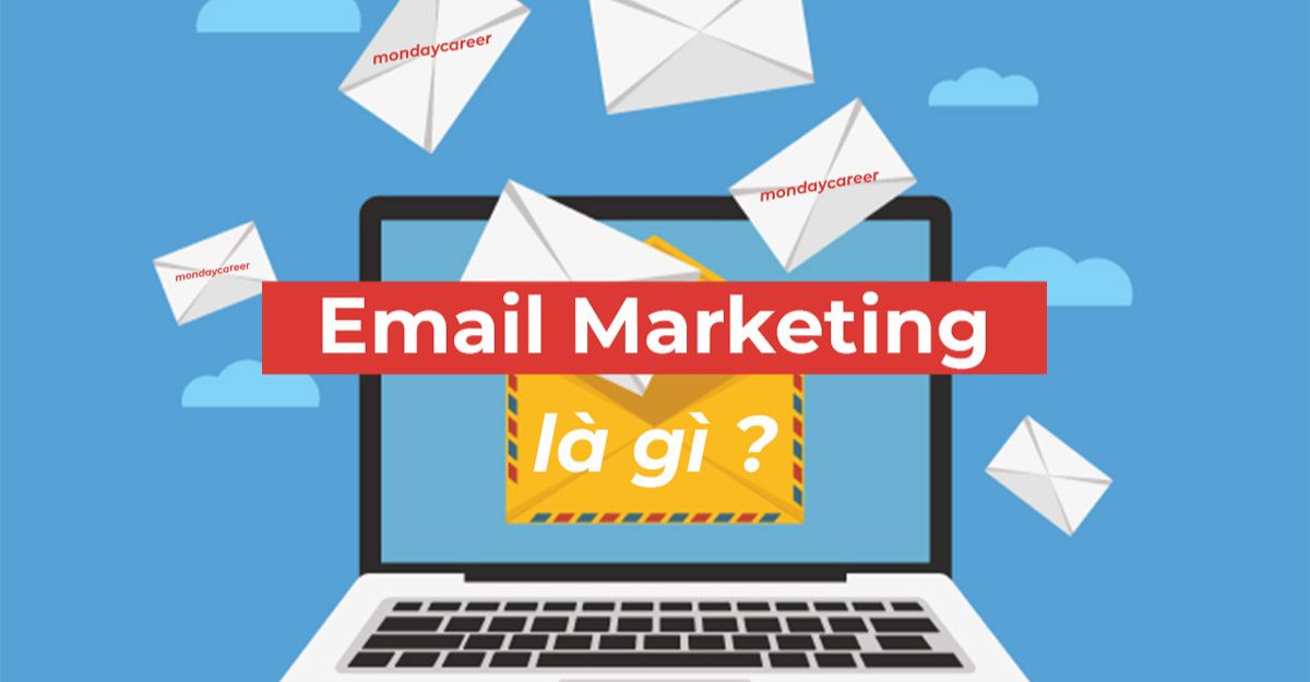 Email marketing là gì