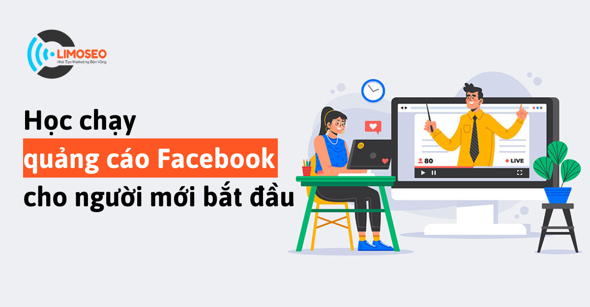 học chạy quảng cáo Facebook cho người mới bắt đầu