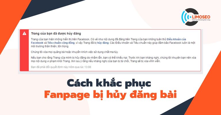 Hướng dẫn cách khắc phục fanpage bị hủy đăng bài | Limoseo