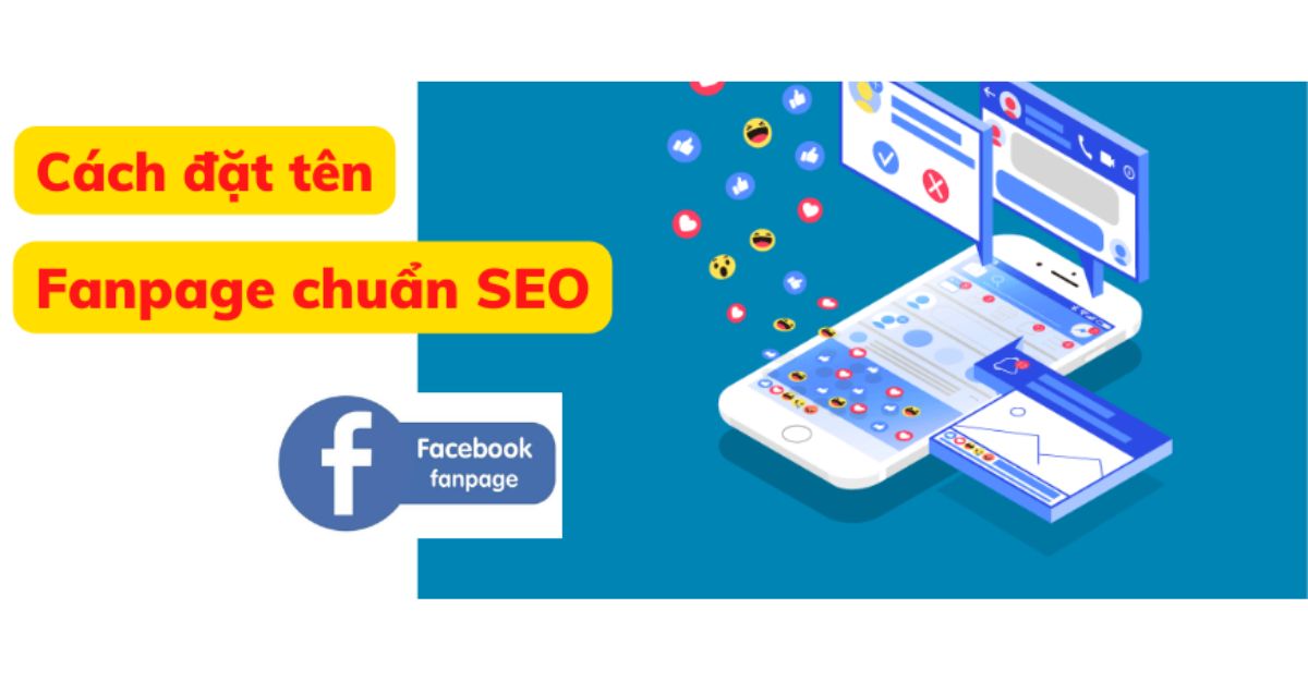 Hướng dẫn tối ưu Fanpage chuẩn SEO - Cách đặt tên trang Fanpage
