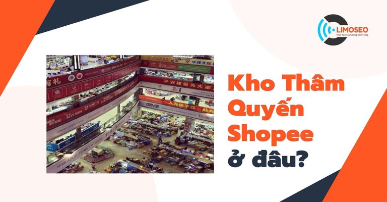 Kho Thâm Quyến Shopee ở đâu? Bao lâu thì nhận được hàng?