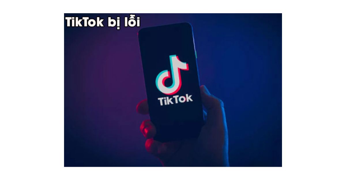 Không vào được Tiktok trên iPhone