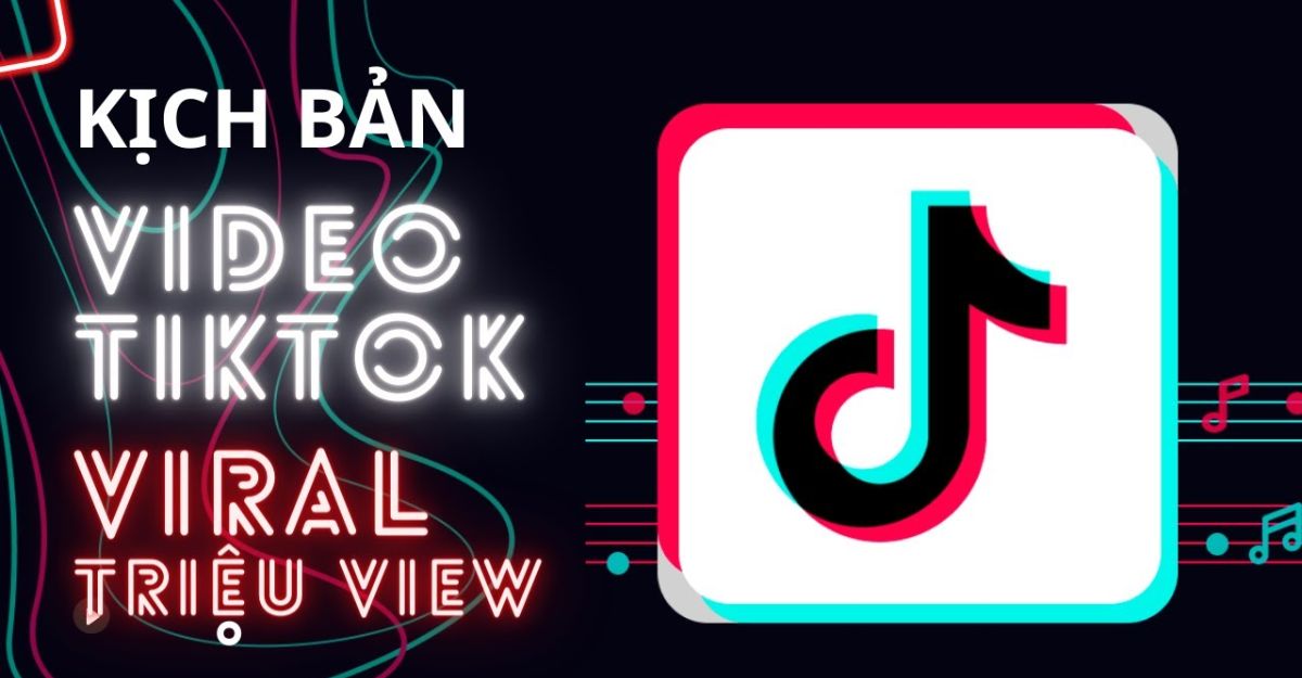 Kịch bản livestream bán hàng tiktok