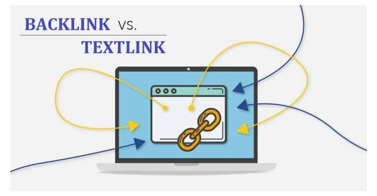 Sự khác biệt giữa backlink và textlink