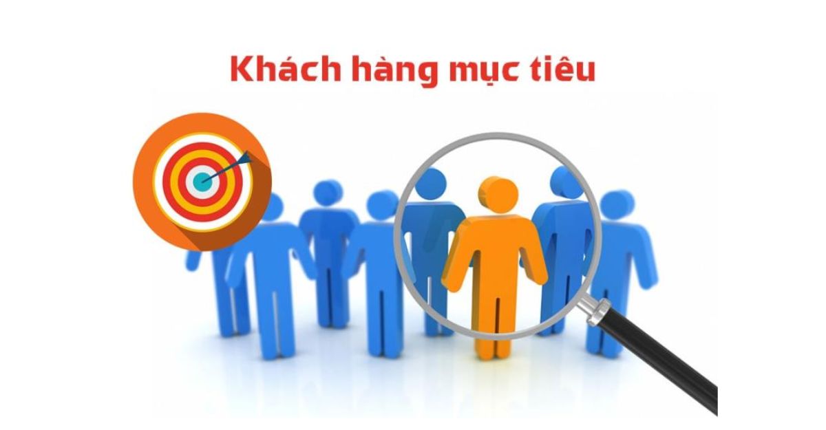 Xác định đối tượng khách hàng