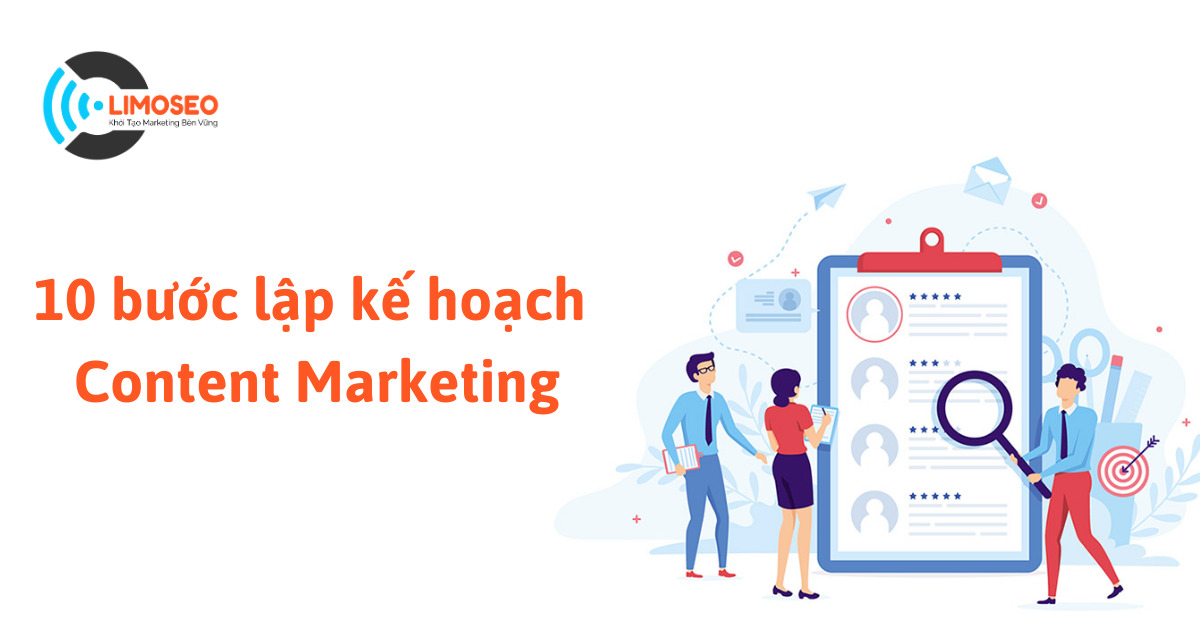 10 bước lập kế hoạch Content Marketing