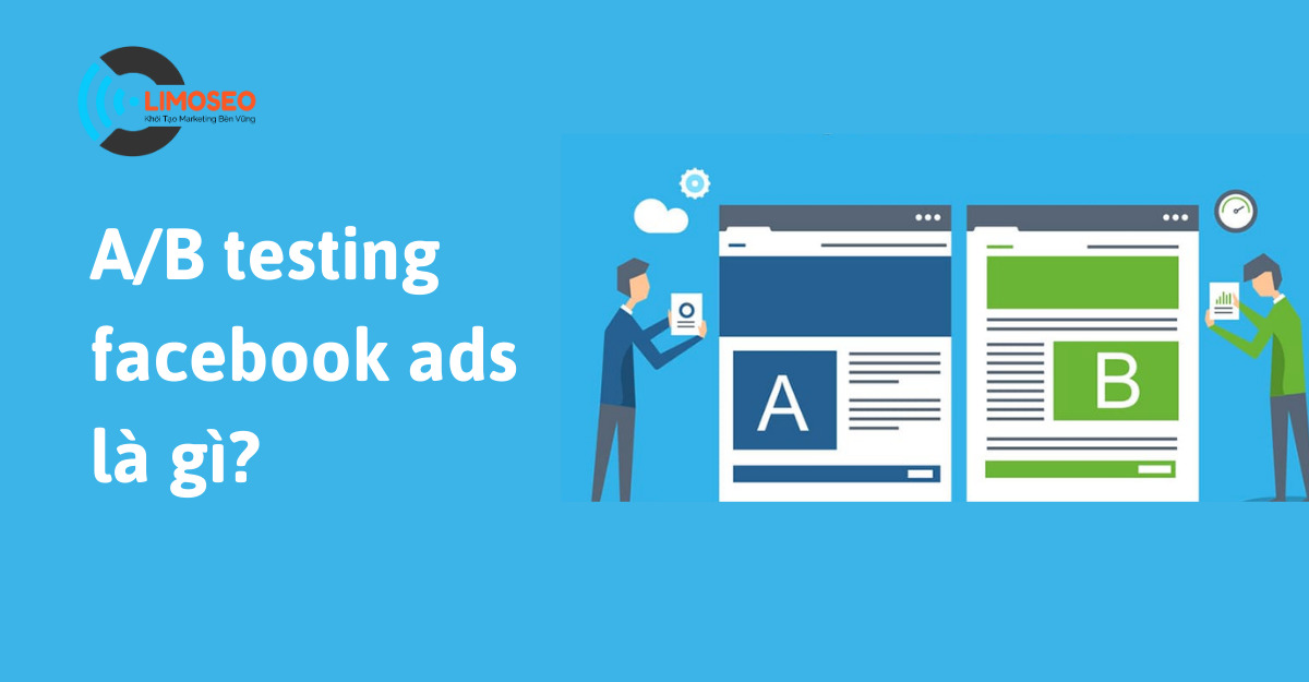 AB testing facebook ads là gì