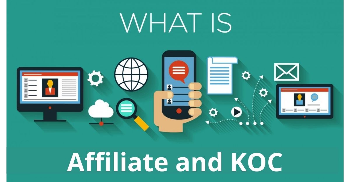 Affiliate và KOC