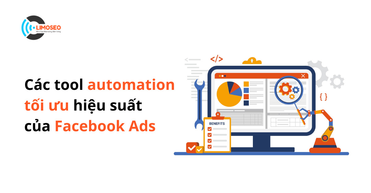 Các tool automation tối ưu hiệu suất của facebook ads