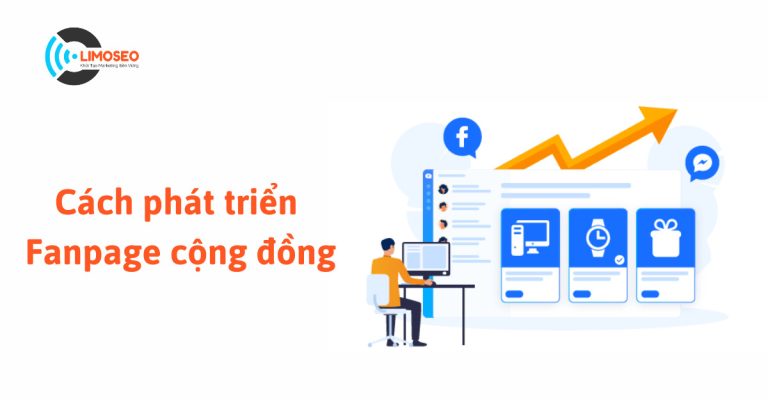 Cách phát triển fanpage cộng đồng
