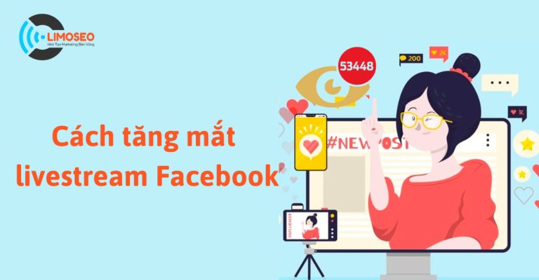 Cách tăng mắt livestream facebook