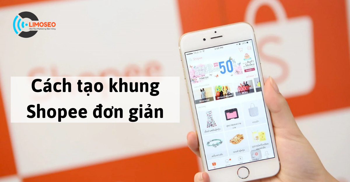 Cách tạo khung Shopee đơn giản