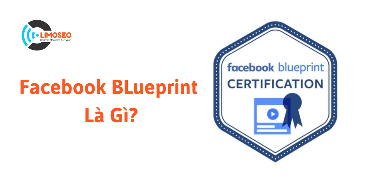 Facebook BLueprint Là Gì