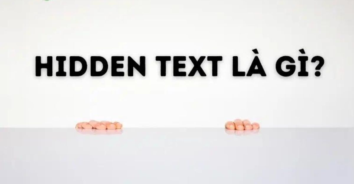 Hidden text là gì