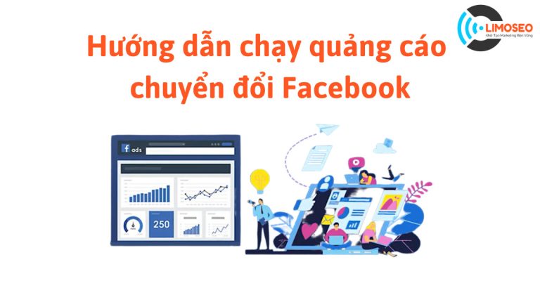 Hướng dẫn chạy quảng cáo chuyển đổi Facebook