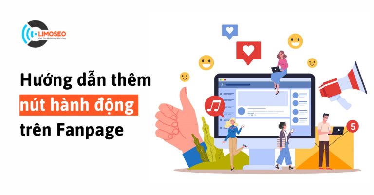 Hướng dẫn thêm nút hành động trên Fanpage