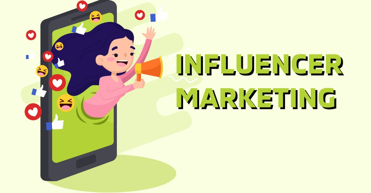 Khái niệm Influencer Marketing