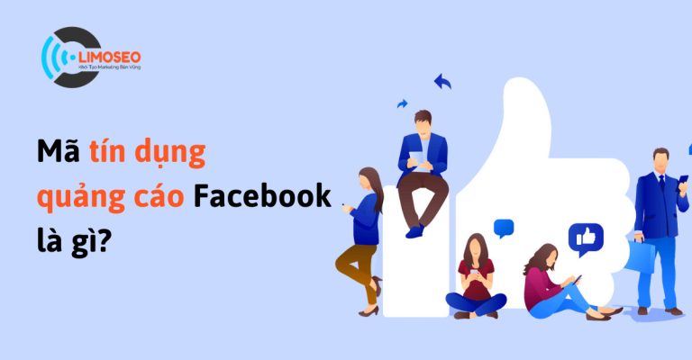 Mã tín dụng quảng cáo facebook là gì