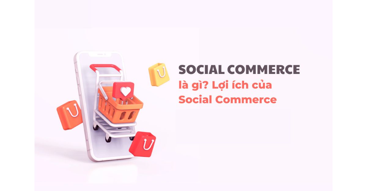 Quyền lợi cho Influencer khi đăng ký Social Commerce