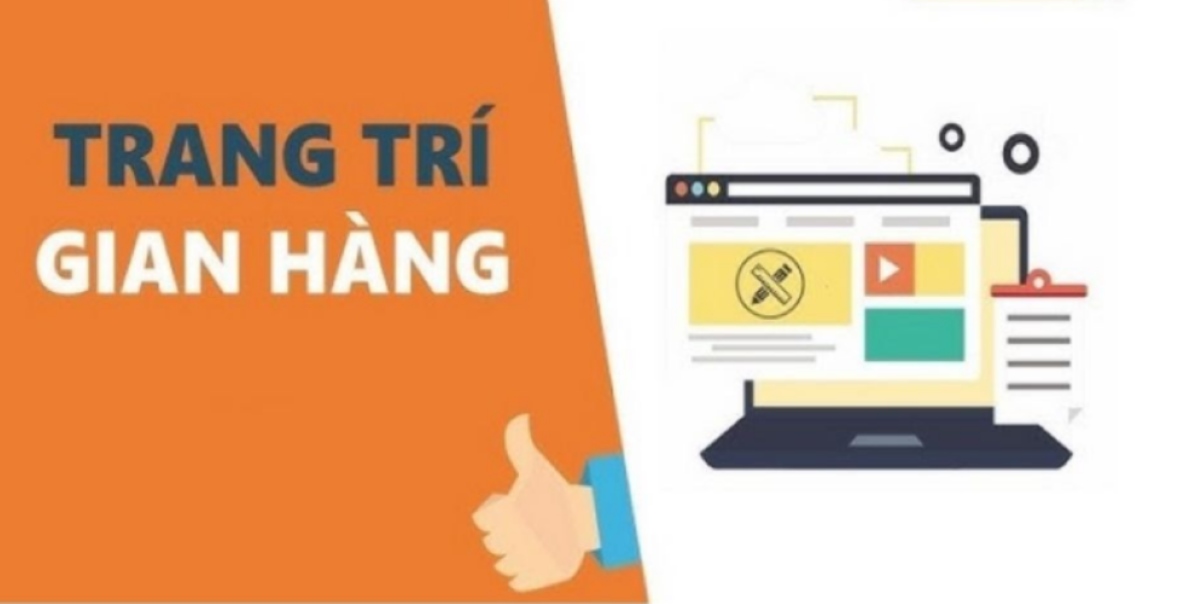 Xây dựng hồ sơ gian hàng hấp dẫn