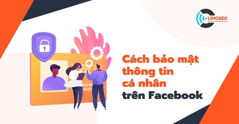 Cách bảo mật thông tin cá nhân trên Facebook