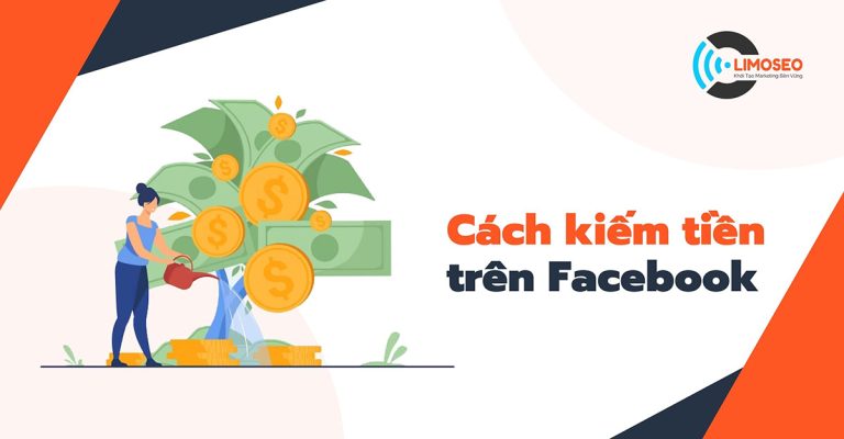 cách kiếm tiền trên facebook