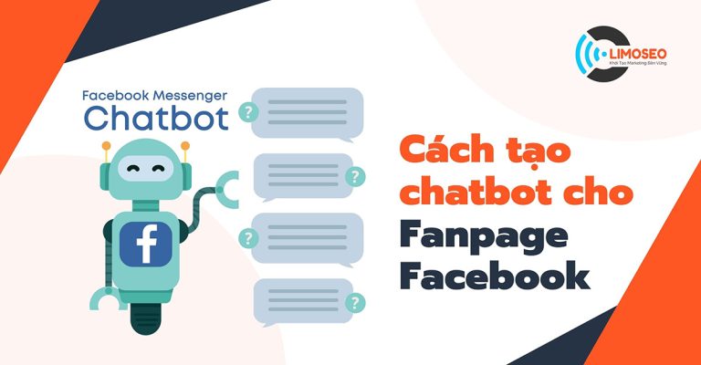 Cách tạo chatbot cho fanpage facebook