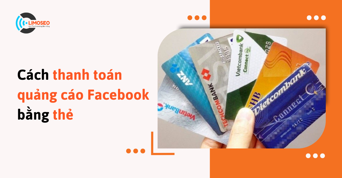 cách thanh toán quảng cáo Facebook bằng thẻ