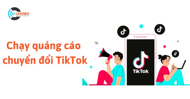 chạy quảng cáo chuyển đổi TikTok