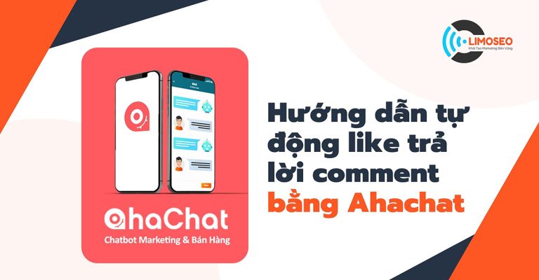 Hướng dẫn tự động like trả lời comment bằng ahachat