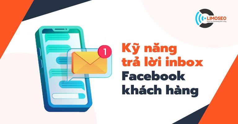 Kỹ năng trả lời inbox facebook khách hàng