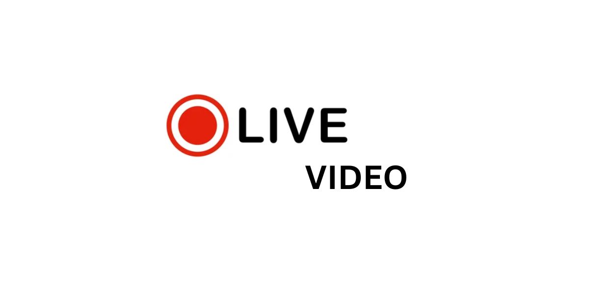 live video là gì