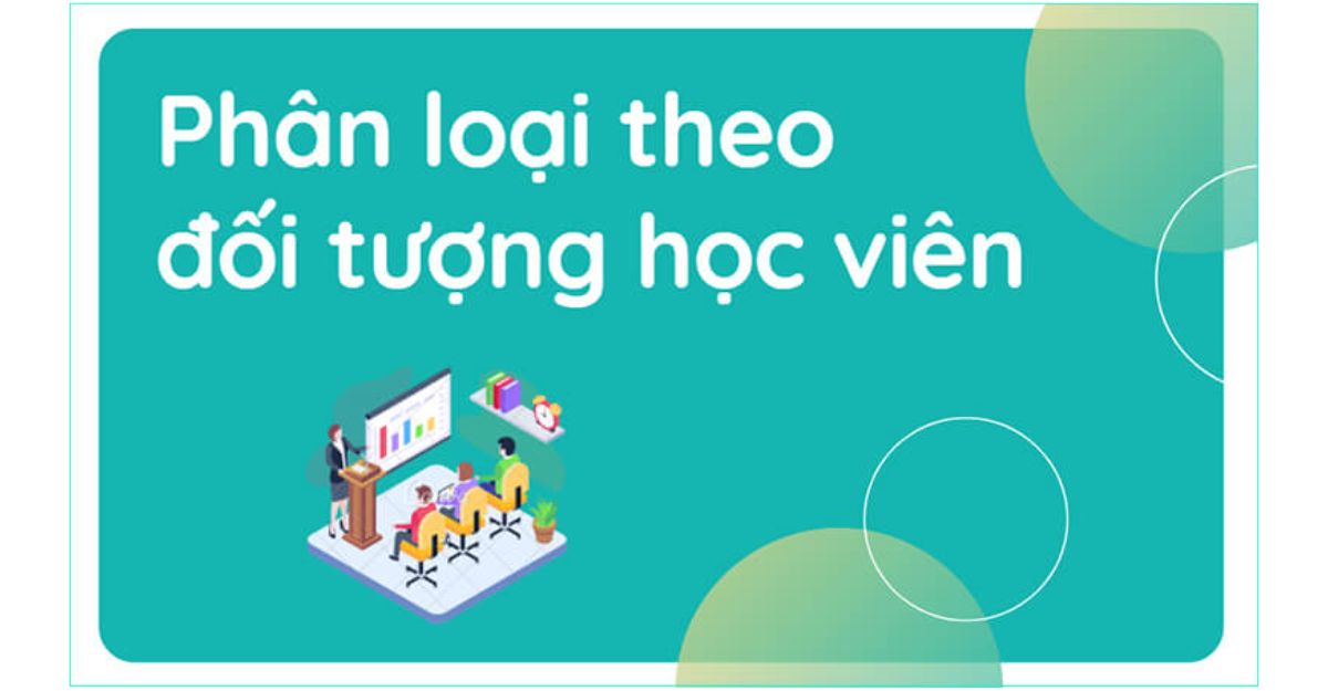 Phân loại đối tượng học viên