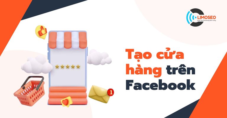 tạo cửa hàng trên facebook