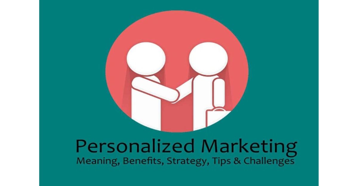 Tùy chỉnh và cá nhân hóa email marketing