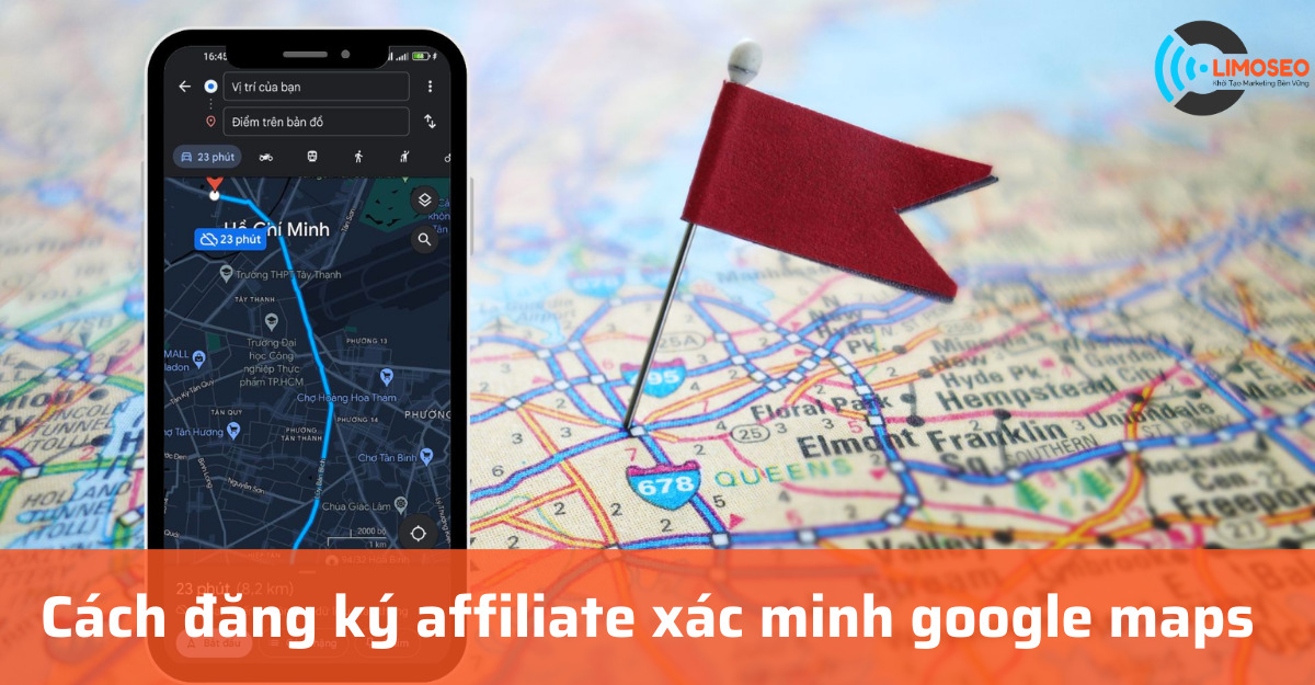 Cách đăng ký affiliate xác minh google maps