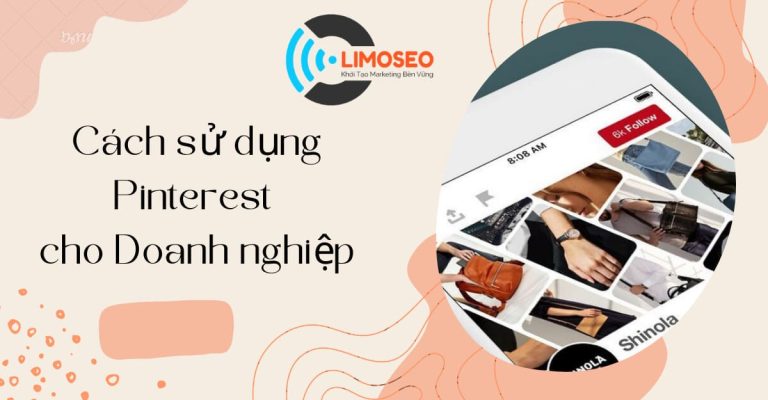 Cách sử dụng Pinterest cho Doanh nghiệp