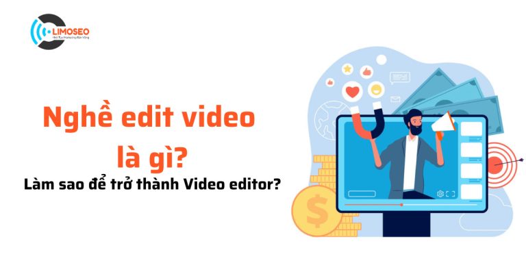 Nghề edit video là gì