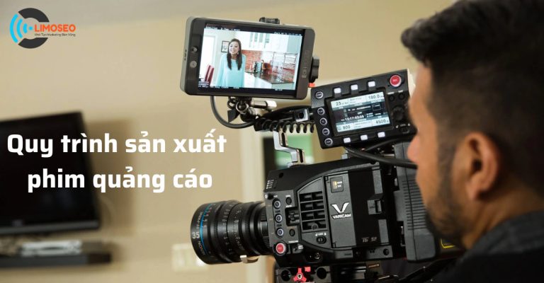 Quy trình sản xuất phim quảng cáo