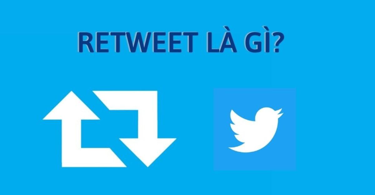 Retweet là gì