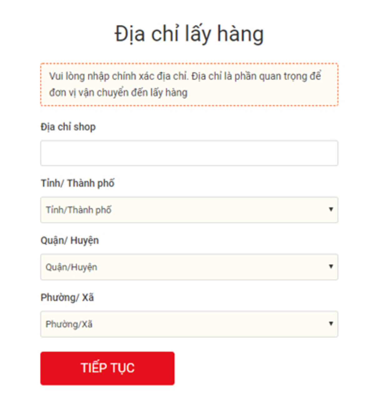 Bước 3: Nhập địa chỉ lấy hàng