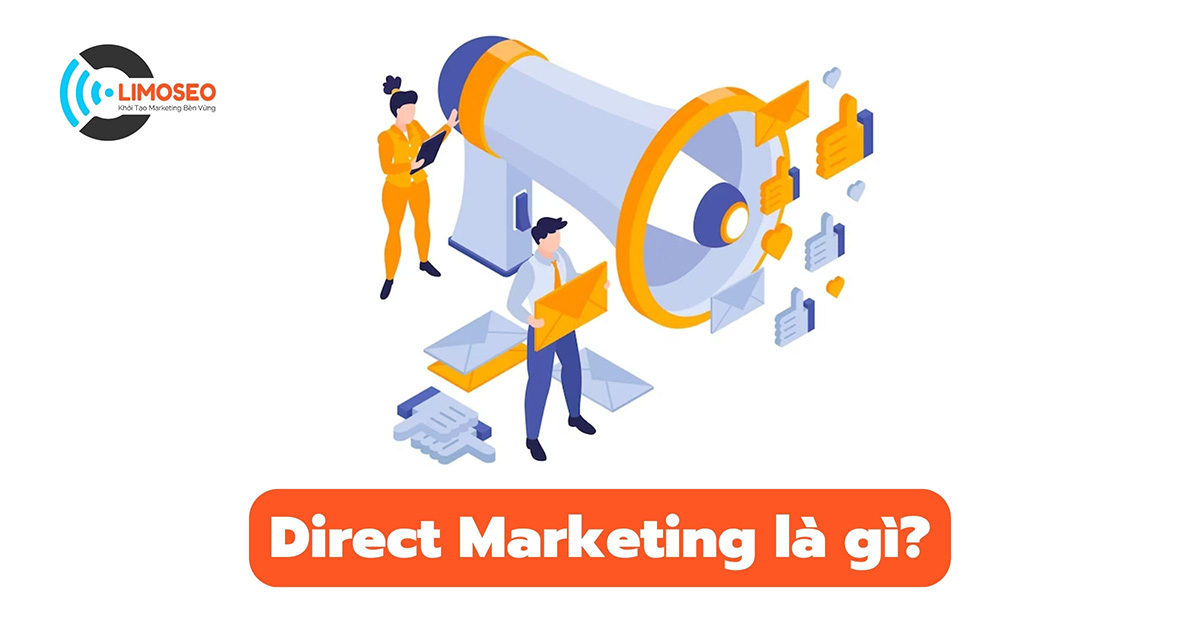 Direct marketing là gì