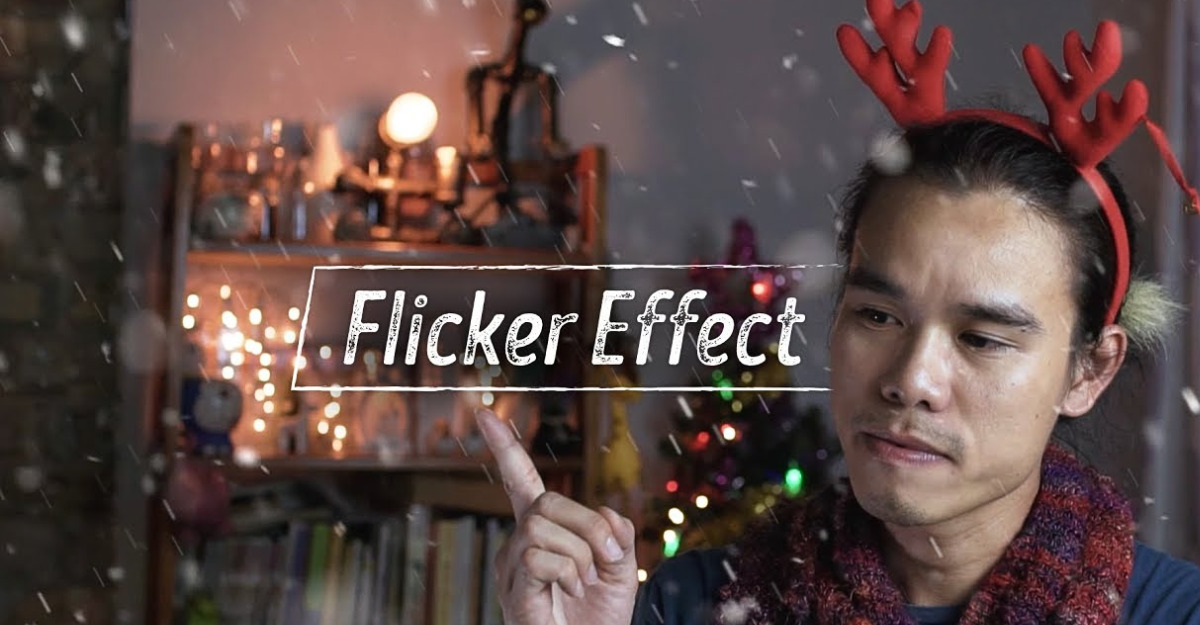 Hiệu ứng Flicker là gì