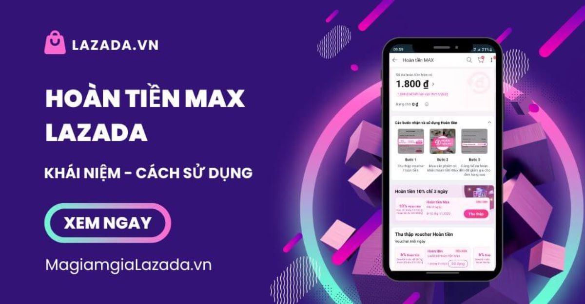 Hoàn tiền MAX Lazada