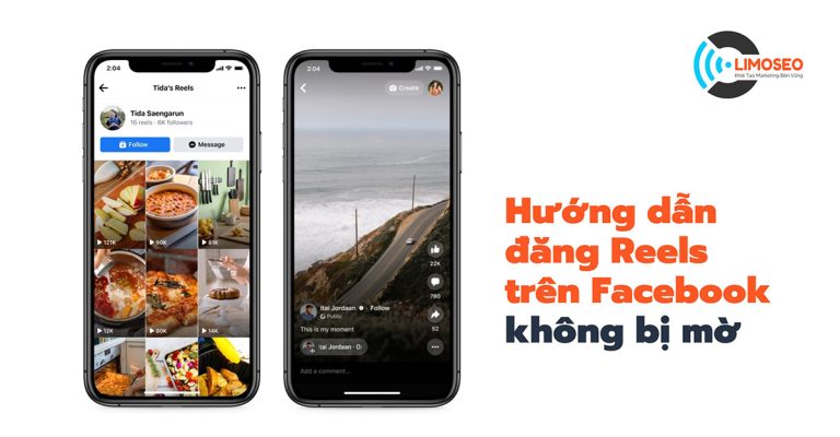 Hướng dẫn đăng Reels trên Facebook không bị mờ