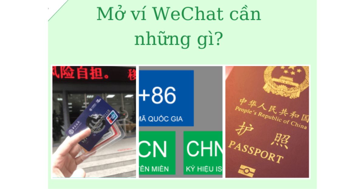 Khai báo ví WeChat cần những gì?