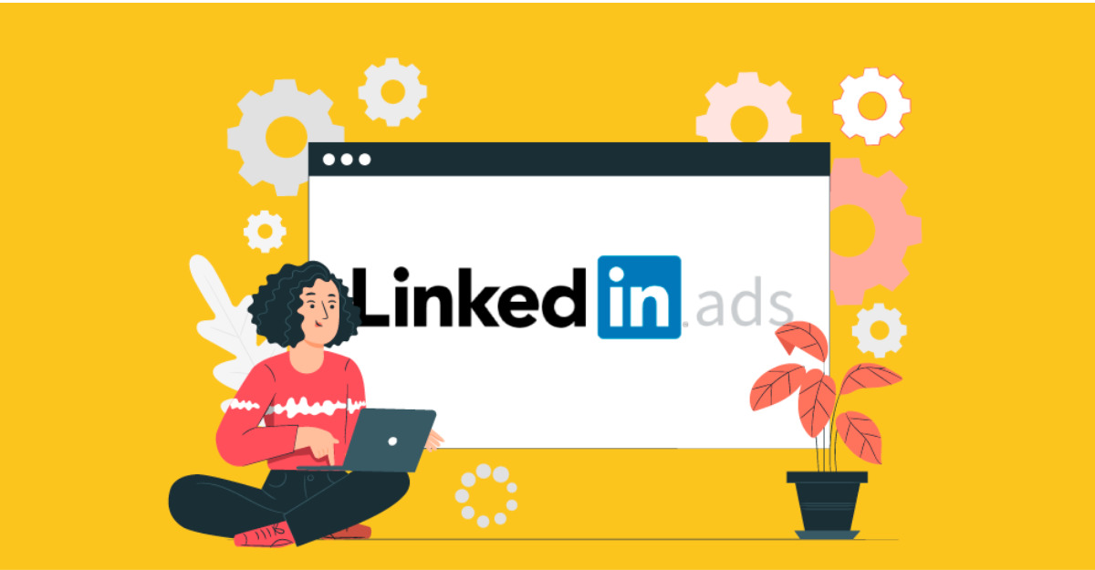 Quảng cáo trên LinkedIn là gì