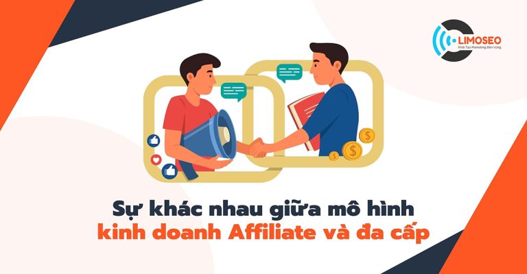 Sự khác nhau giữa mô hình kinh doanh affiliate và đa cấp